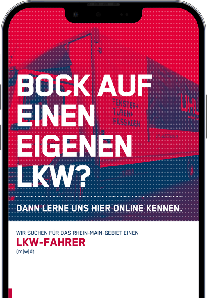 Social-Recruiting-Anzeige im Handy-Mockup: LKW-Fahrer bei UHL gesucht. Überschrift: Bock auf einen eigenen LKW?